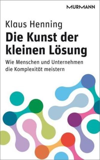 Die Kunst der kleinen Lösung