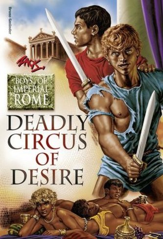 Boys of Imperial Rome - Deadly Circus of Desire