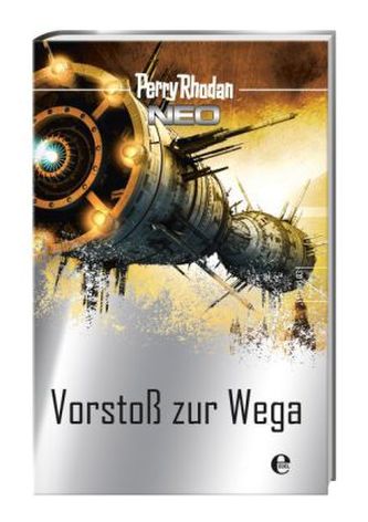 Perry Rhodan Neo - Vorstoß zur Wega