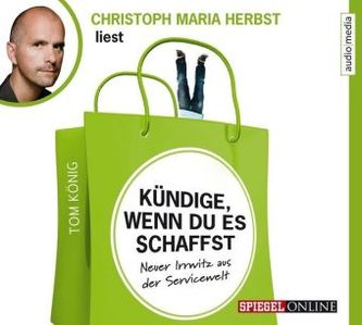 Kündige, wenn du es schaffst, 2 Audio-CDs