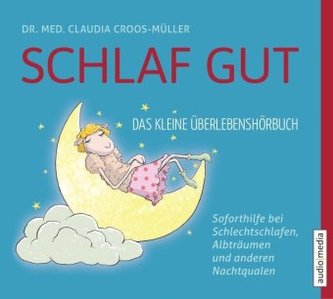 Schlaf gut, 1 Audio-CD
