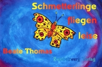 Schmetterlinge fliegen leise