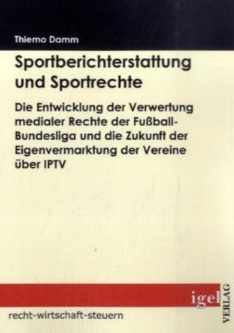 Sportberichterstattung und Sportrechte