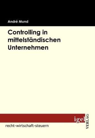 Controlling in mittelständischen Unternehmen