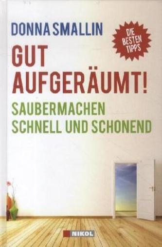 Gut aufgeräumt!
