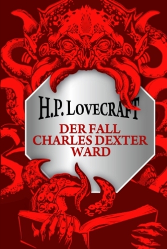 Der Fall Charles Dexter Ward