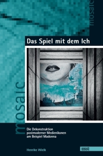 Das Spiel mit dem Ich