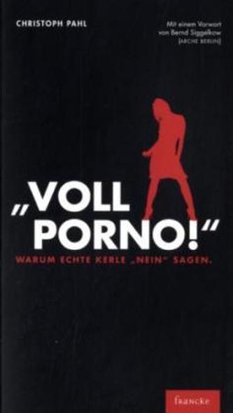 'Voll Porno!'