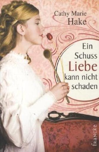 Ein Schuss Liebe kann nicht schaden