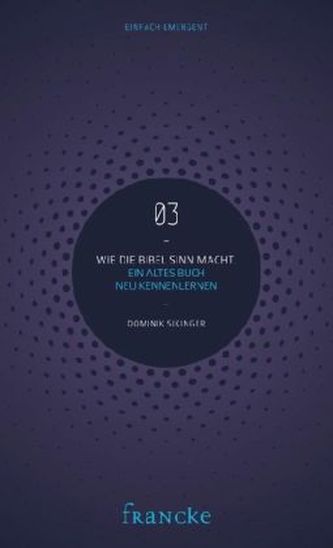 Wie die Bibel Sinn macht