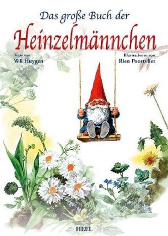 Das große Buch der Heinzelmännchen Das große Buch der Heinzelmännchen
