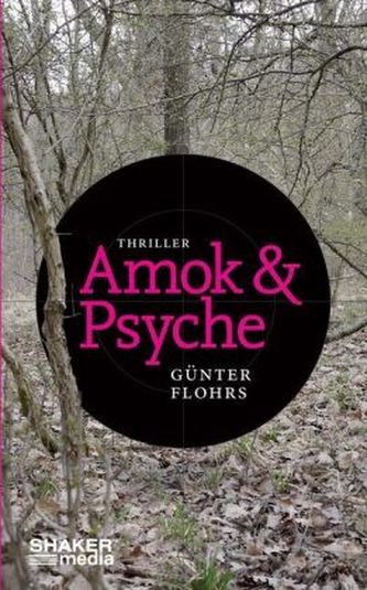 Amok & Psyche