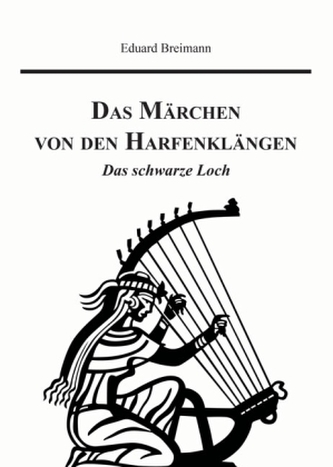 Das Märchen von den Harfenklängen