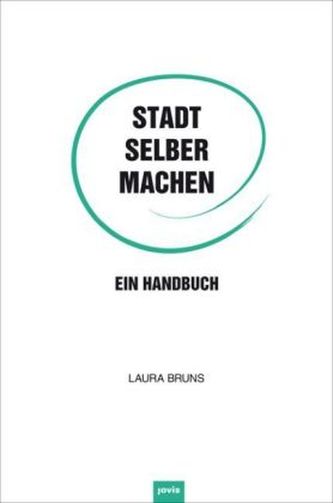 Stadt selber machen