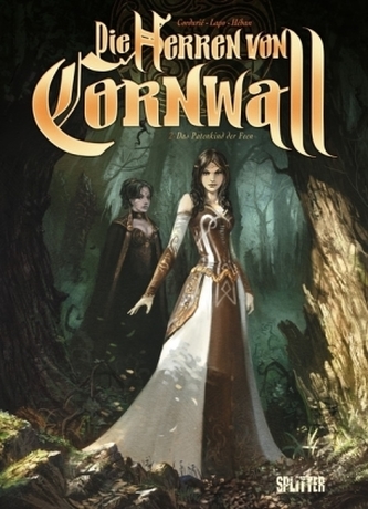 Die Herren von Cornwall - Das Patenkind der Feen Die Herren von Cornwall - Das Patenkind der Feen