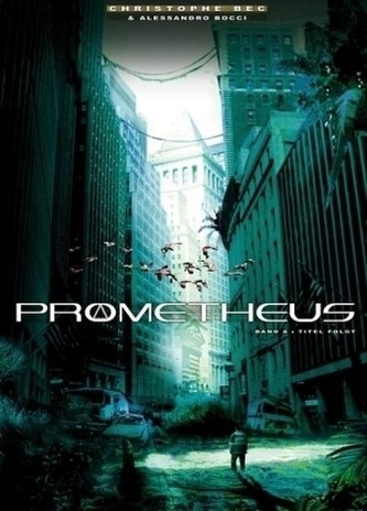 Prometheus - Prophezeiung
