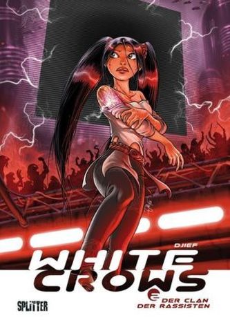 White Crows - Der Clan der Rassisten White Crows - Der Clan der Rassisten