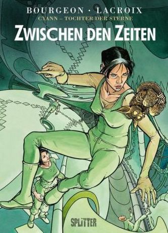 Cyann, Tochter der Sterne - Zwischen den Zeiten