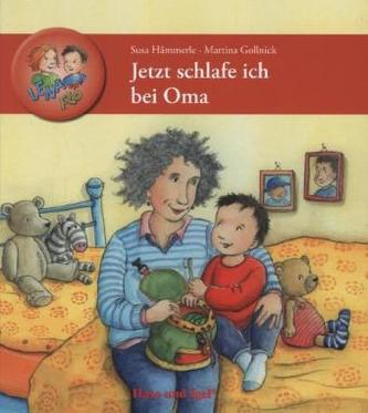 Jetzt schlafe ich bei Oma