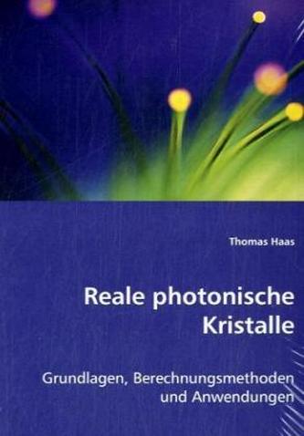 Reale photonische Kristalle