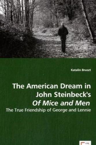 The American Dream in John Steinbeck's Of Mice and Men