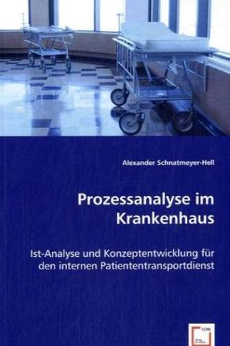 Prozessanalyse im Krankenhaus