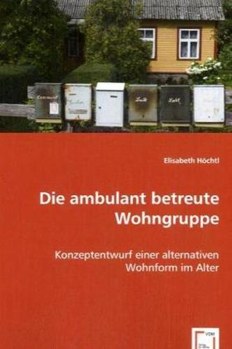 Die ambulant betreute Wohngruppe