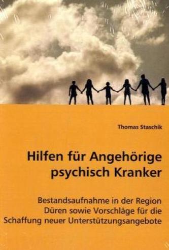 Hilfen für Angehörige psychisch Kranker