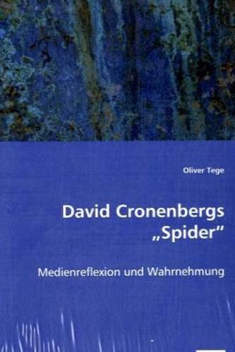 David Cronenbergs 'Spider'