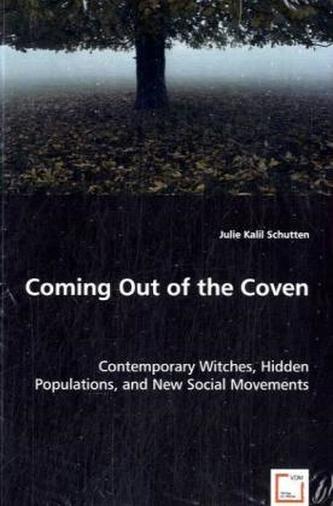 Coming Out of the Coven Coming Out of the Coven
