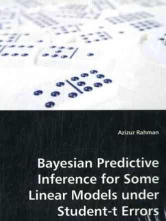 Bayesian Predictive Inference for Some Linear Models under Student-t Errors