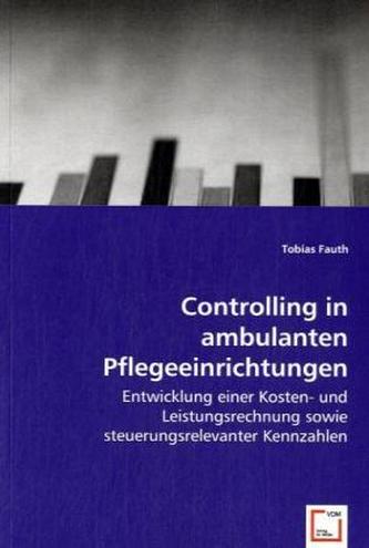 Controlling in ambulanten Pflegeeinrichtungen