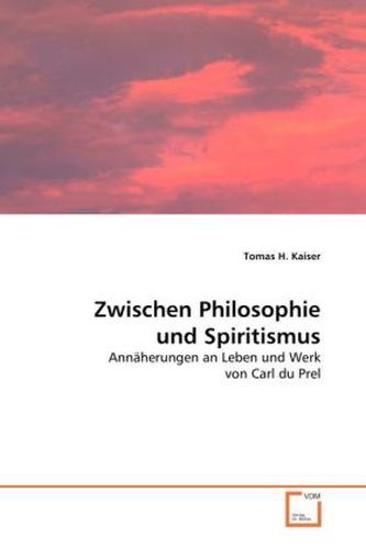 Zwischen Philosophie und Spiritismus