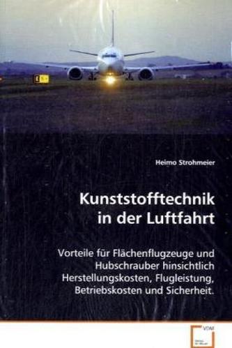 Kunststofftechnik in der Luftfahrt