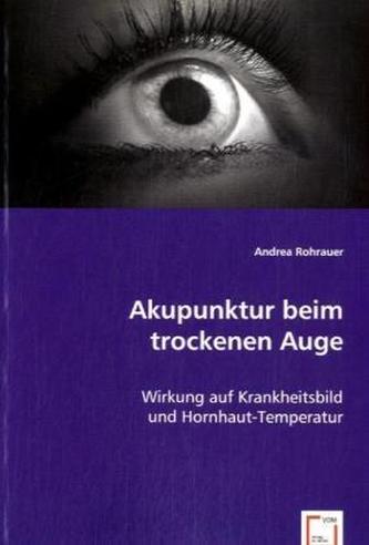 Akupunktur beim trockenen Auge