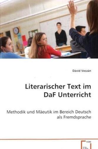 Literarischer Text im DaF Unterricht