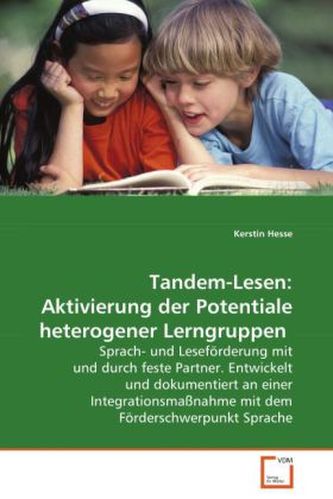 Tandem-Lesen: Aktivierung der Potentiale heterogener Lerngruppen