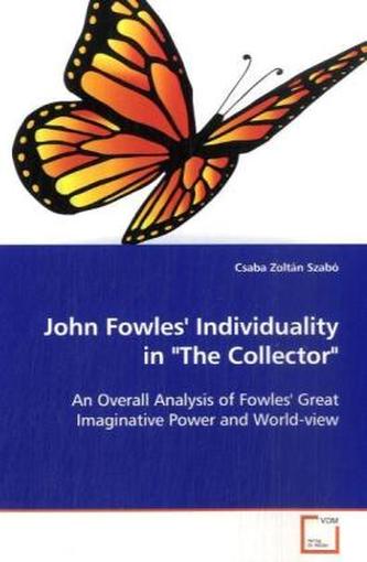 John Fowles' individuality in 'The collector'