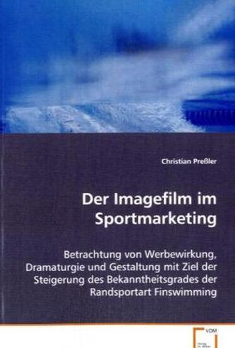Der Imagefilm im Sportmarketing