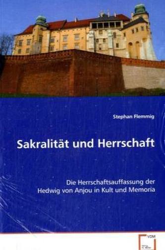 Sakralität und Herrschaft