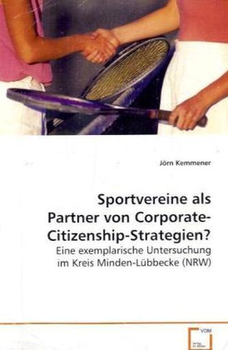 Sportvereine als Partner von Corporate-Citizenship-Strategien?