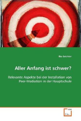 Aller Anfang ist schwer?