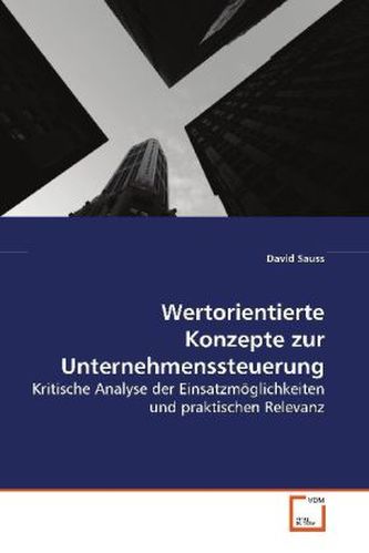 Wertorientierte Konzepte zur Unternehmenssteuerung