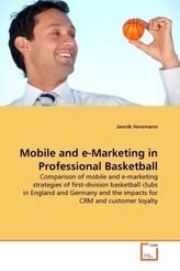 Mobile and e-Marketing in Professional Basketball
