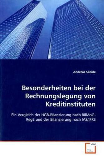 Besonderheiten bei der Rechnungslegung von  Kreditinstituten