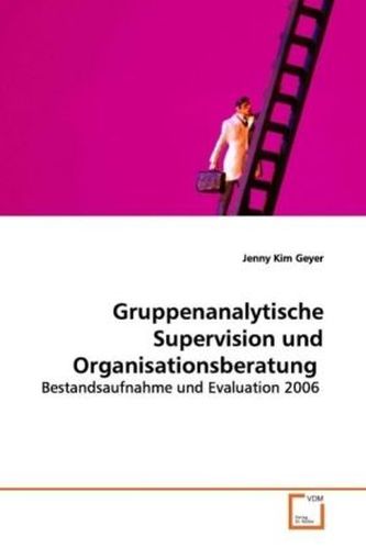 Gruppenanalytische Supervision und Organisationsberatung Gruppenanalytische Supervision und Organisationsberatung