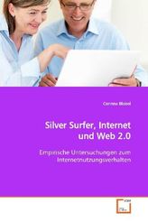 Silver Surfer, Internet und Web 2.0