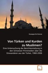 Von Türken und Kurden zu Muslimen?