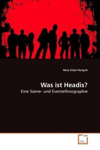 Was ist Headis?