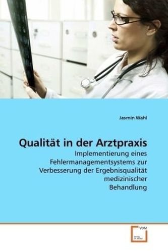 Qualität in der Arztpraxis